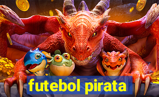 futebol pirata